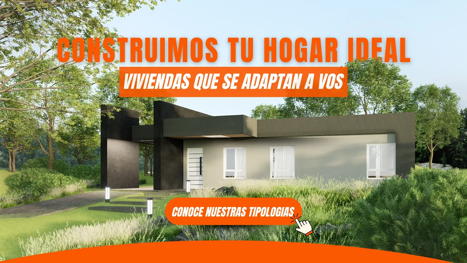 Construimos tu hogar ideal - Viviendas que se adaptan a vos